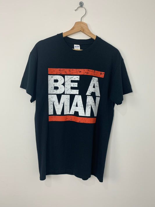 Russell Peters Be A Man T-Shirt Black