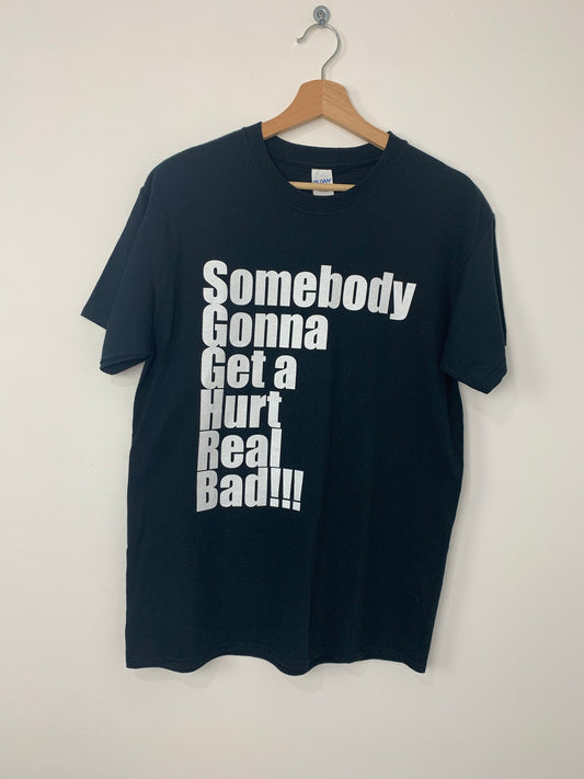 Russell Peters Somebody Gonna Get A Hurt Real Bad Vintage T-Shirt